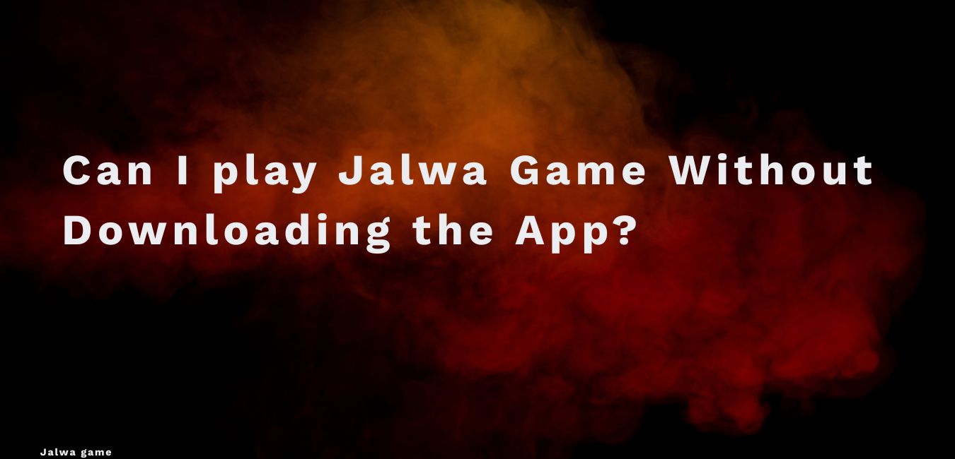jalwa game